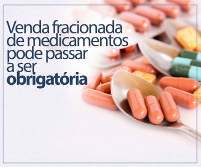 Imagem notícia Venda fracionada de medicamentos pode passar a ser obrigatória
