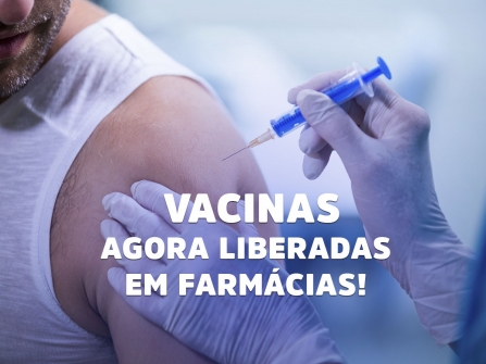 Imagem notícia Vacinas, Agora Liberadas em Farmácias