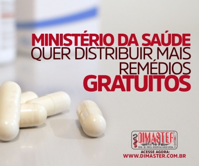 Imagem notícia Ministério da Saúde quer distribuir mais remédios gratuitos