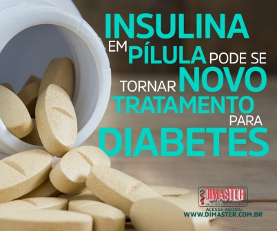 Imagem notícia Insulina em pílula pode se tornar novo tratamento para diabetes